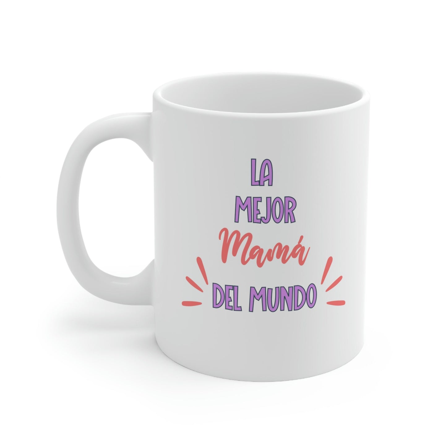 Dia De La Madre, Taza Para Mama, Regalo Dia De Las Madres, Regalos Para Mama, Regalo Para Madre, Gift For Mom, 'For Mom, Mother's Day