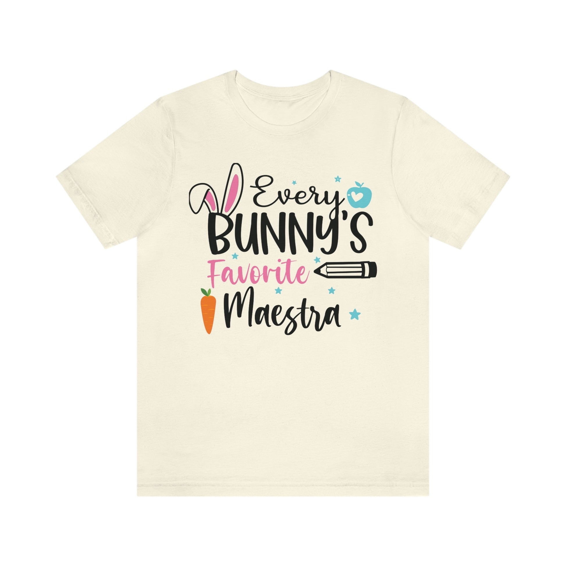 Every Bunnys Favorite Maestra, Camisa De Pascua, Easters Shirts,Every Bunnys Favorite Teacher, Maestra T Shirt, ESL Teacher, Happy Easter