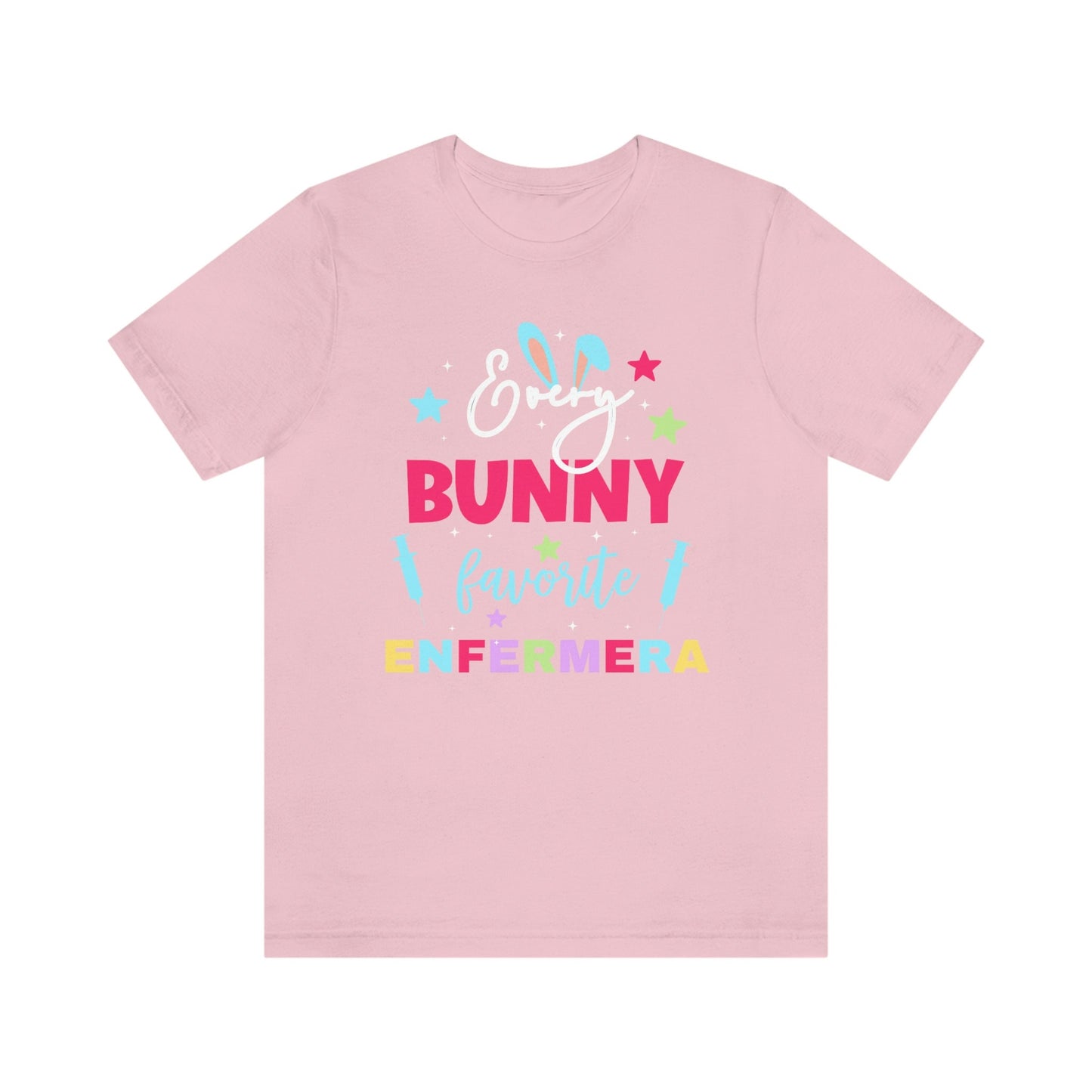 Every Bunny Favorite Nurse, Enfermera Easter T Shirt, Enfermera Shirt, Easter Nurse Shirt, Easters Shirts, Easter T Shirt, La Enfermera