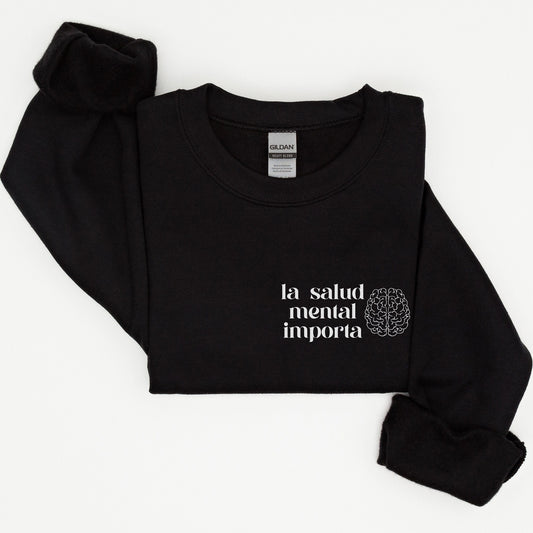 La Salud Mental, Mental Health Matters, Salud Mental, Mental Health Sweatshirt, School Psychologists, Counselor Gifts, Anxiety Sweatshirt