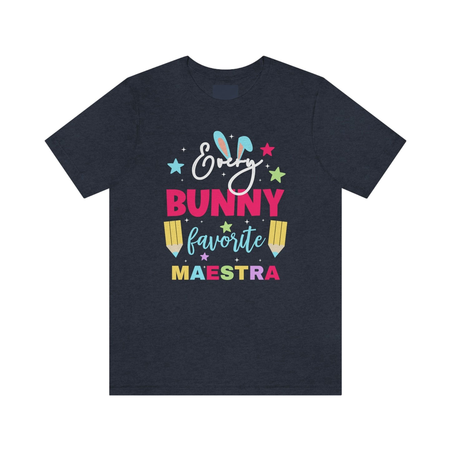 Every Bunny Favorite Maestra, Camisa De Pascua, Easters Shirts, Every Bunnys Favorite Teacher, Maestra T Shirt, ESL Teacher, Happy Easter