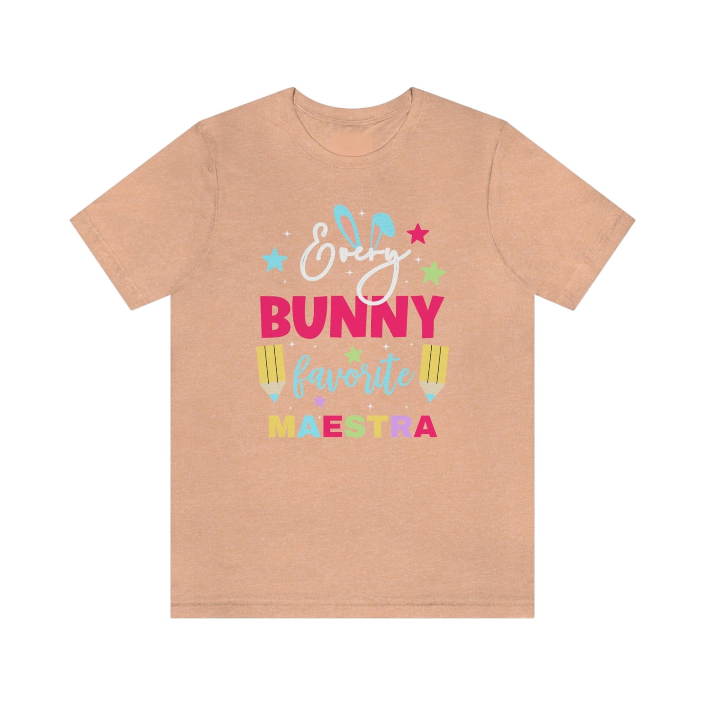 Every Bunny Favorite Maestra, Camisa De Pascua, Easters Shirts, Every Bunnys Favorite Teacher, Maestra T Shirt, ESL Teacher, Happy Easter