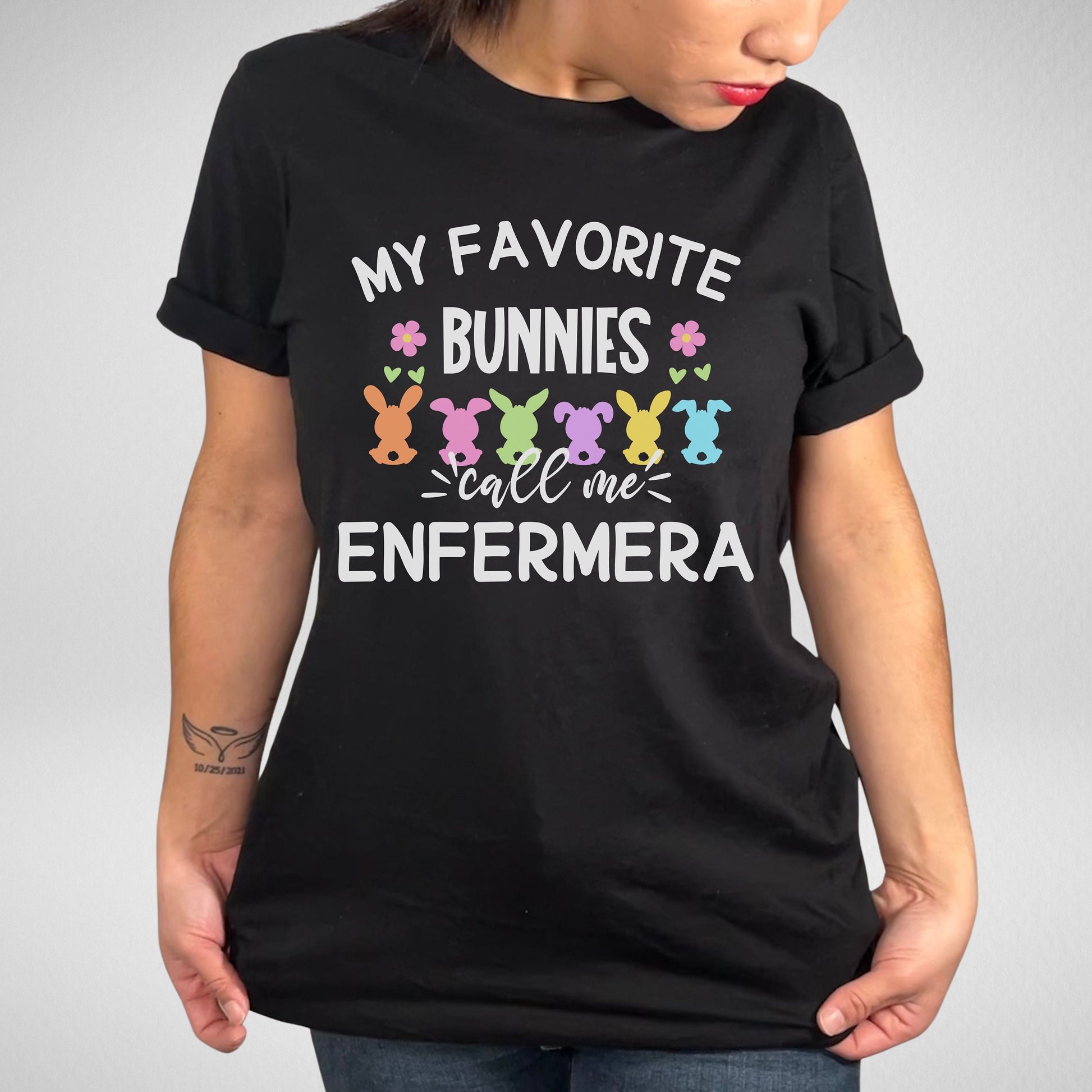 My Favorite Bunnies Call Me Enfermera, Enfermera Easter T Shirt, Enfermera Shirt, Easter Nurse Shirt, Easters Shirts, Easter T Shirt