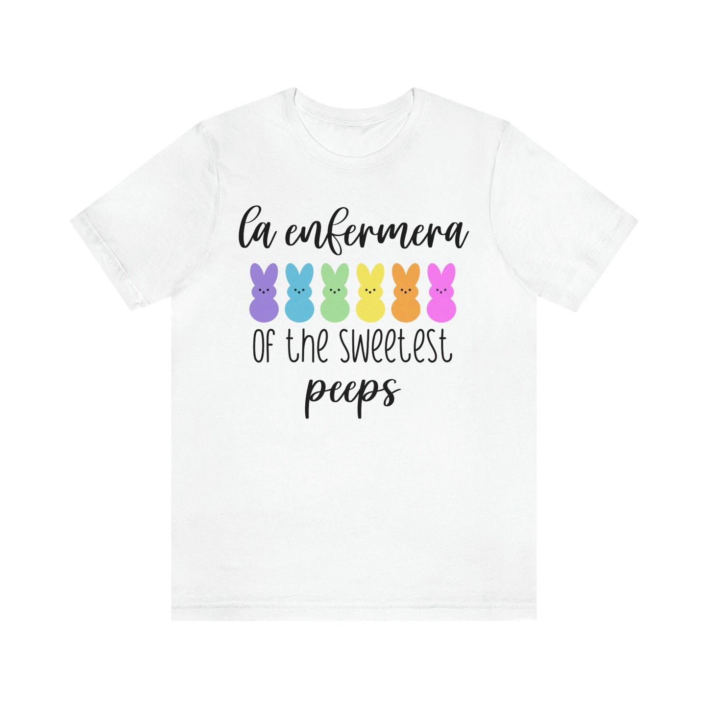 La Enfermera Of The Sweetest Peeps, Enfermera Easter T Shirt, Enfermera Shirt, Easter Nurse Shirt, Easters Shirts, La Enfermera Shirt