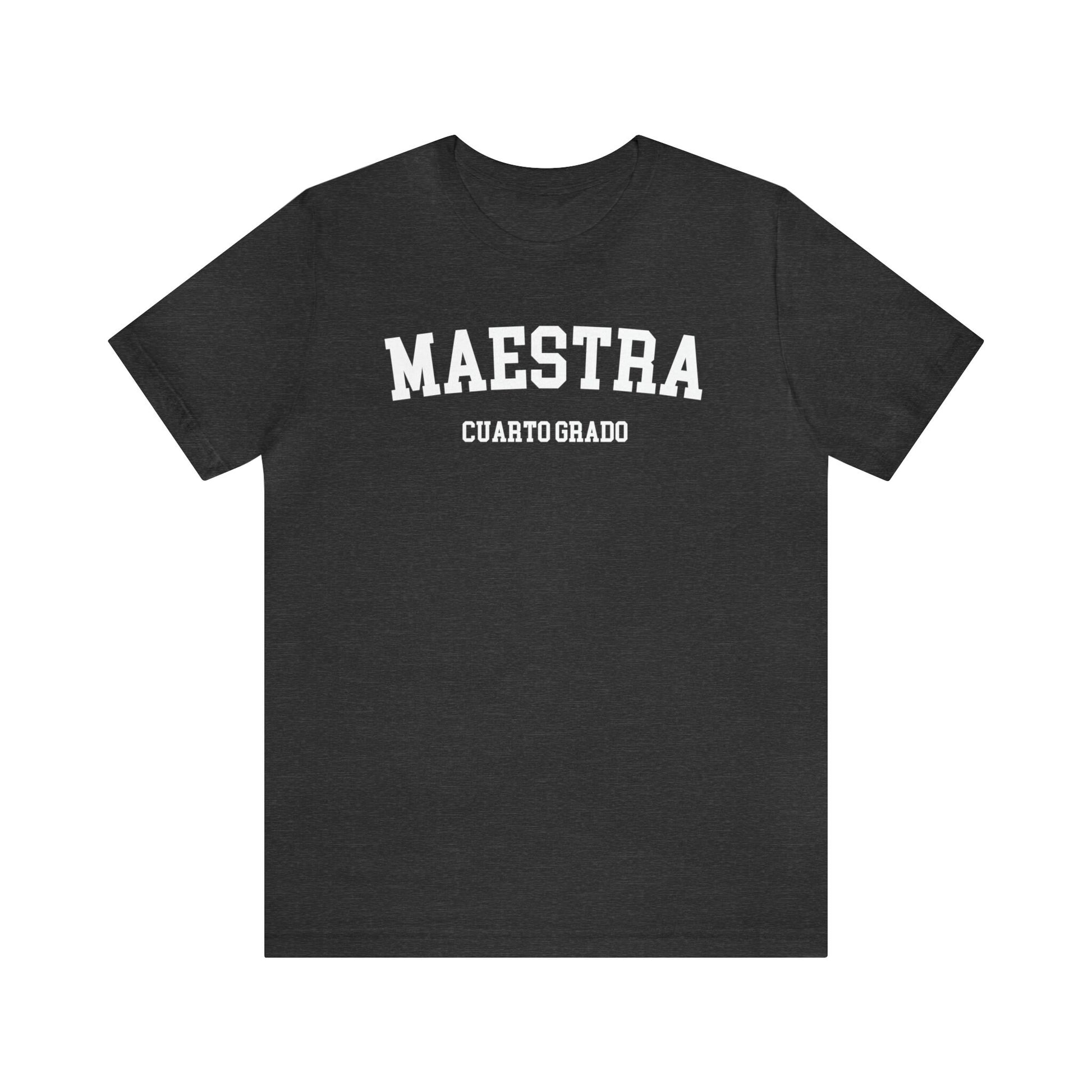 Cuarto Grado, Maestra Cuarto Grado, Camisas De Maestra, Maestra Español, Maestra Bilingue, Maestra Shirt, Maestra Gift, 4th Grade