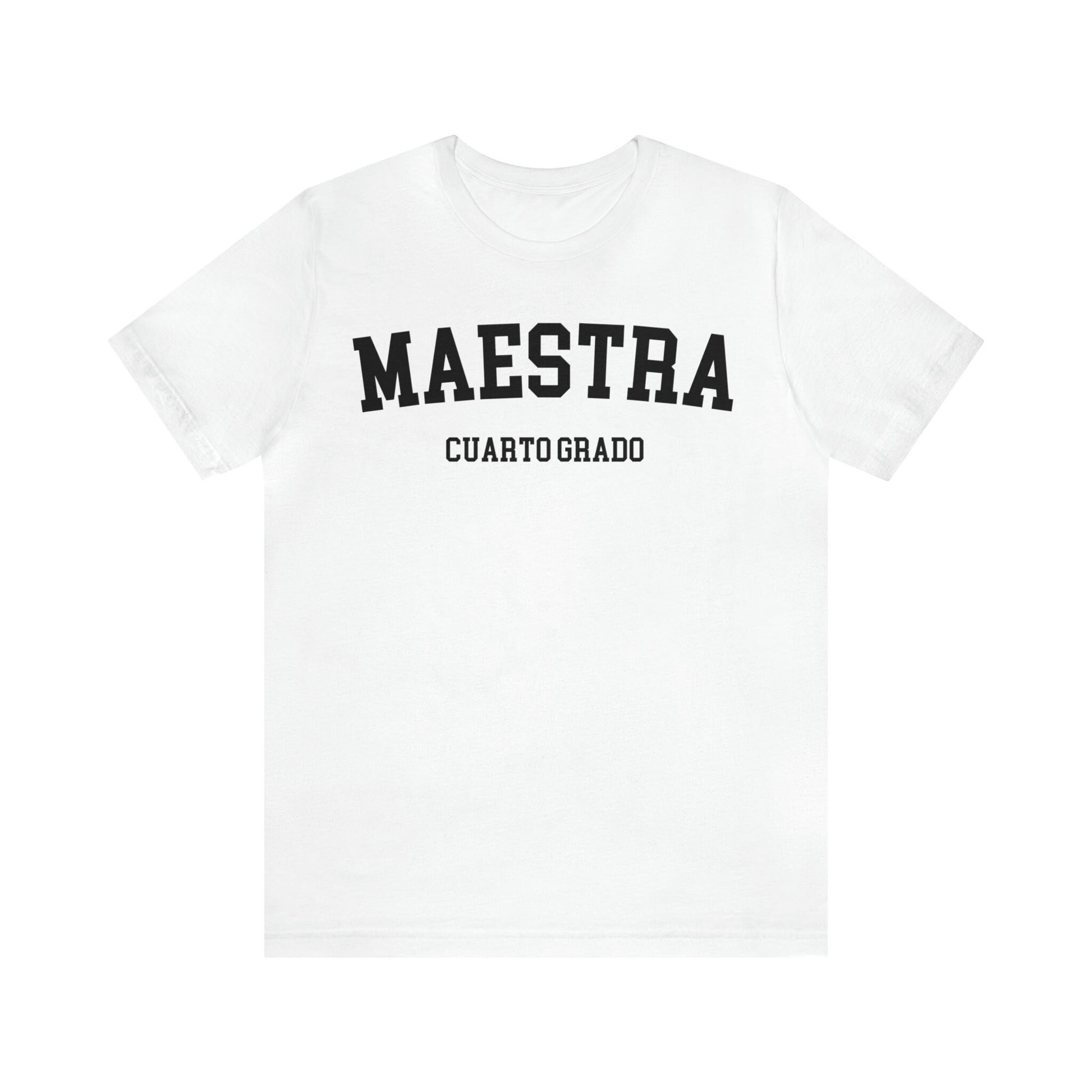 Cuarto Grado, Maestra Cuarto Grado, Camisas De Maestra, Maestra Español, Maestra Bilingue, Maestra Shirt, Maestra Gift, 4th Grade