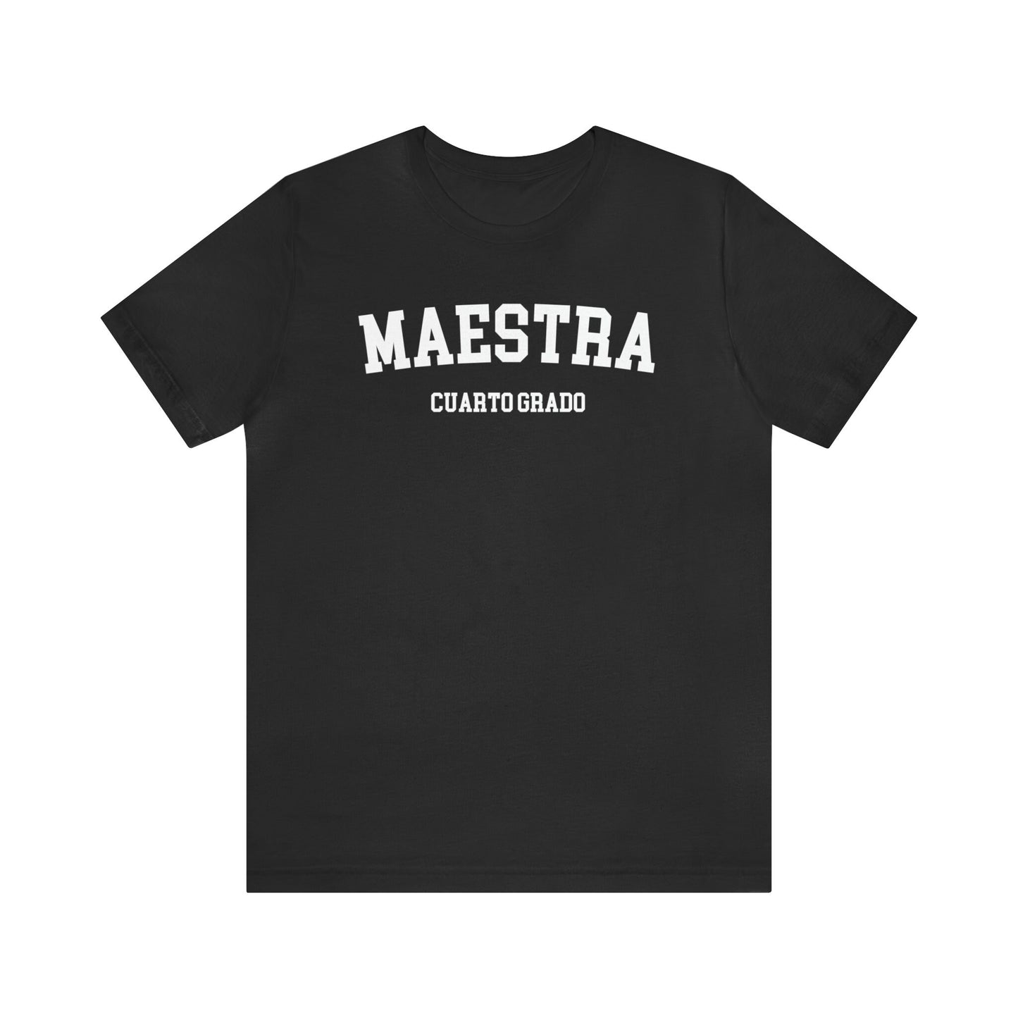 Cuarto Grado, Maestra Cuarto Grado, Camisas De Maestra, Maestra Español, Maestra Bilingue, Maestra Shirt, Maestra Gift, 4th Grade