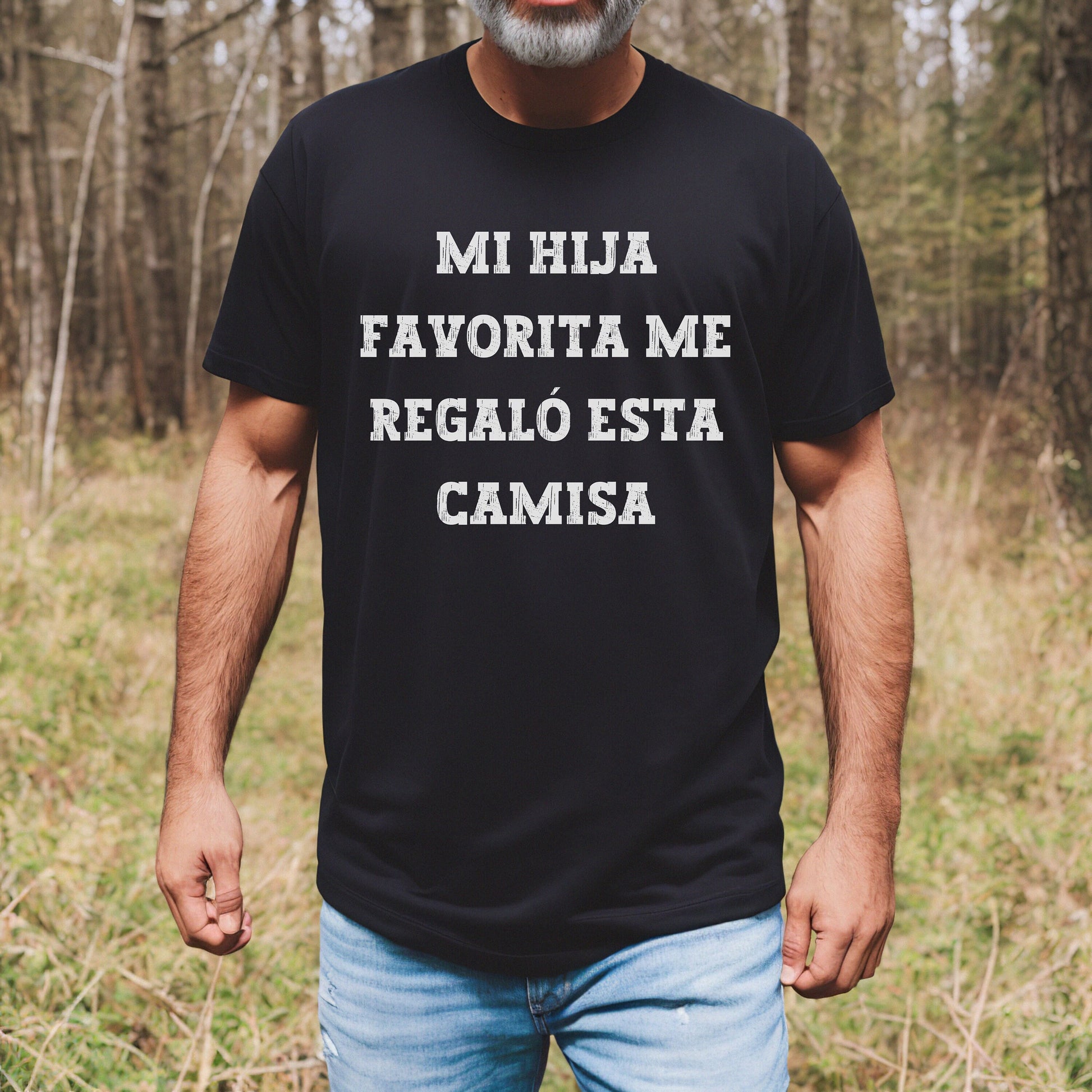 Mi Hija Me Regalo Esta Camisa, Regalo Papá, Regalo Para Abuelo, Dia Del Padre Regalo, Funny Men's Shirts, Father Day Gift From Daughter