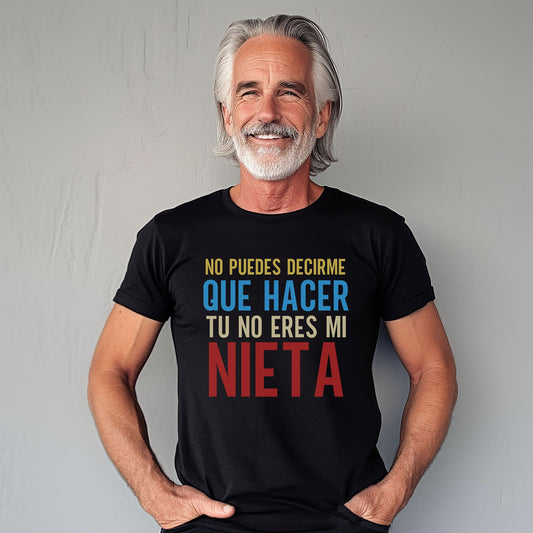 No Puedes Decirme Que Hacer Tu No Eres Mi Nieta, Funny Men's Shirts, Grandparents Gift, Grandparent Present, Abuelos, Camiseta Para Abuelos