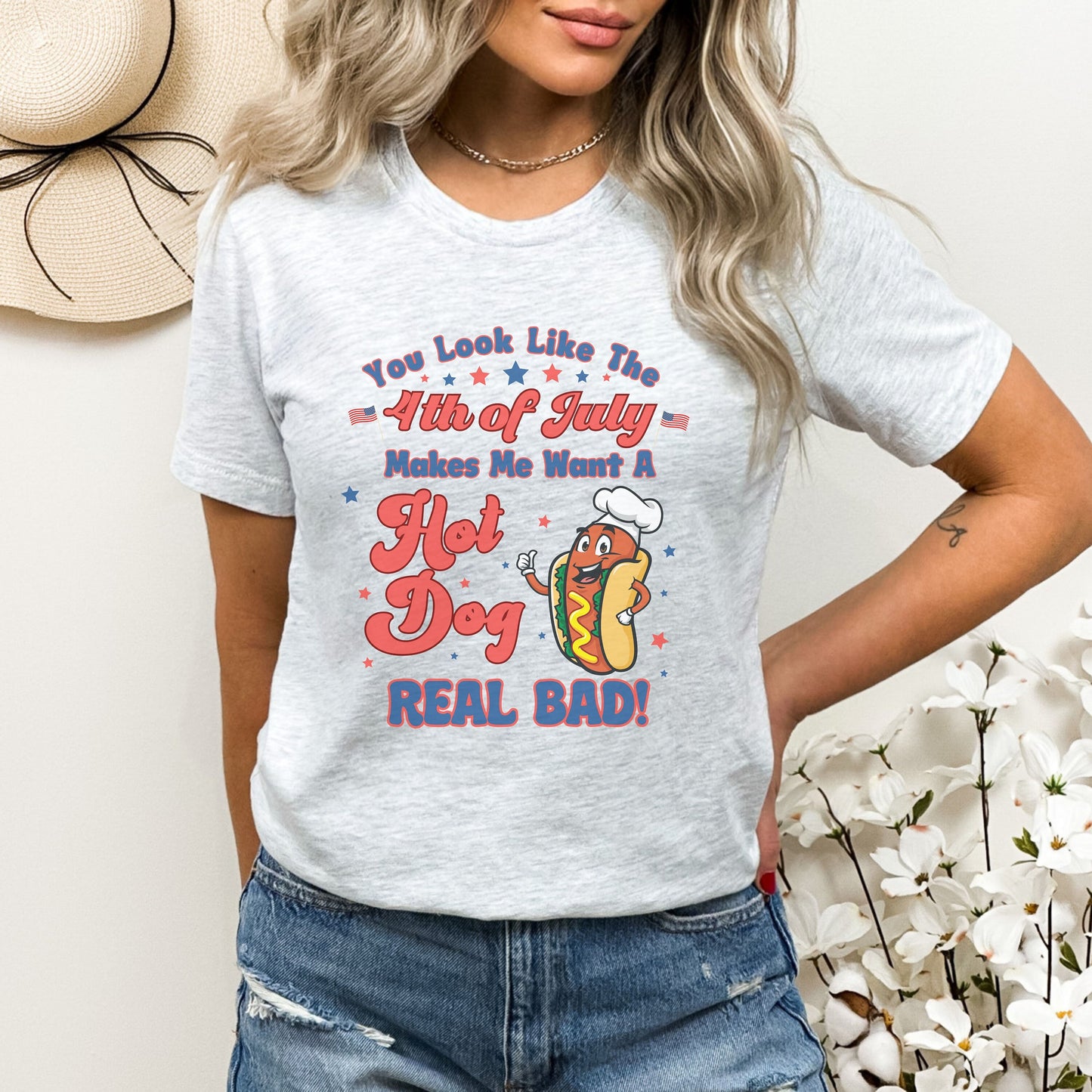 You Look Like The 4th Of July, Makes Me Want A Hot Dog Real Bad Shirt, Funny 4th July Shirt, Independence Day Tee, Fourth Of July T Shirt
