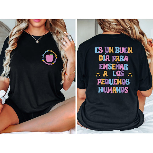 Es Un Buen Dia Maestra Shirt, Maestra T Shirt, ESL Teacher, Maestra Español, Dual Language Teacher, Bilingual Shirts, Camisas De Maestra