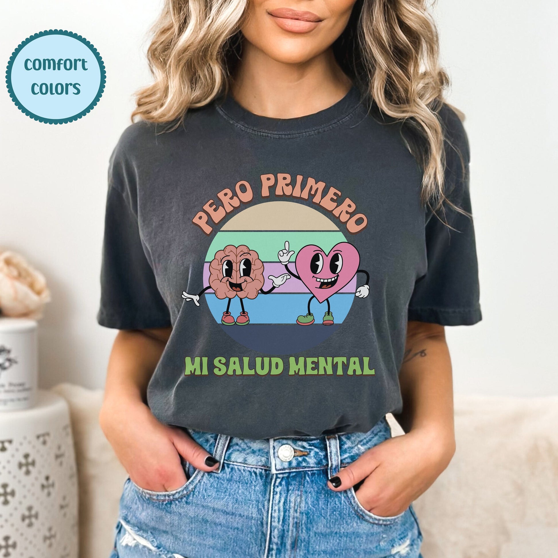 Pero Primero Mi Salud Mental, Mental Health Matters, Mental Health Quote T-Shirt, School Psychologists, Counselor Gifts, Anxiety Shirt
