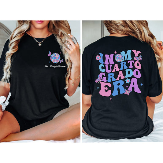 In My Cuarto Grado Era, 4th Grade Teacher Shirt, Fourth Grade Teacher T Shirt, Fourth Grade Teacher Gift, In My Fourth Grade Era Shirt