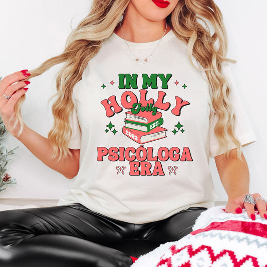 In My Holly Jolly Psicóloga Era, In My Psychologist Era, Psychologist Christmas Shirt, Holly Jolly Psychologist, Psychologist T Shirt