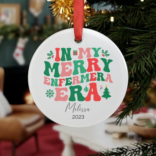 In My Merry Enfermera Era Ornament, Nurse Christmas Ornament Personalized, Custom Nurse Gift from Student, Enfermera Personalized
