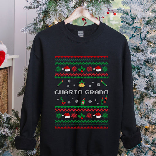 Cuarto Grado Sweater, 4th Grade Teacher Ugly Sweater, Fourth Grade Teacher Sweatshirt, 4th Grade Christmas Sweatshirt, 4th Grade Teacher