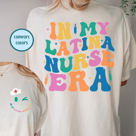 In My Latina Nurse Era, Enfermera Latina, Mujeres En Medicina, Enfermera T Shirt, Enfermera Shirt, Latina Nurse Shirt, La Enfermera
