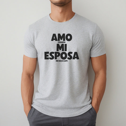 Amo Mi Esposa, Regalo Para Esposo, Regalos Para Hombre, Mens Funny Shirts, Funny Men's Shirts, Gifts For Him, Dia Del Padre, Café Shirt