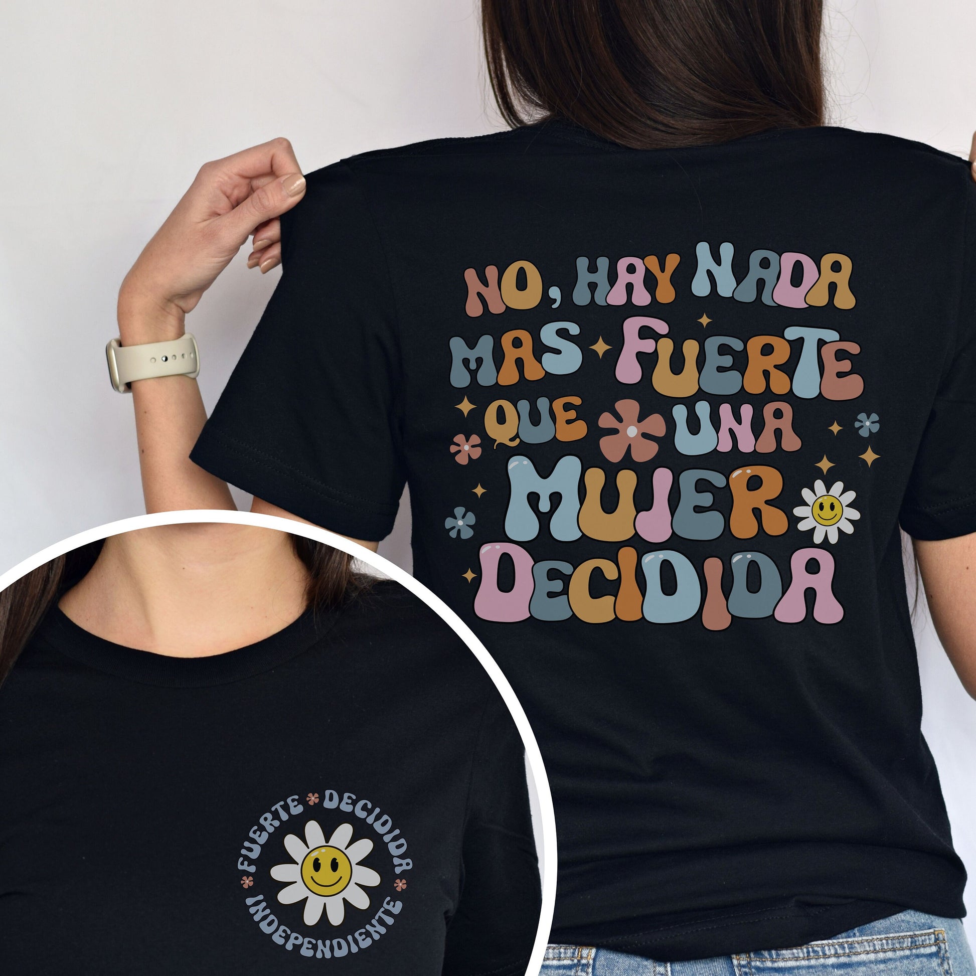 No Ay Nada Mas Fuerte Que Una Mujer Shirt, Mental Health Quote Shirt, School Psychologists, Gift For Women, Mujeres Shirt, Regalo Para Mujer