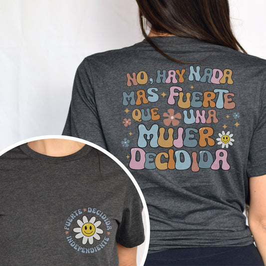 No Ay Nada Mas Fuerte Que Una Mujer Shirt, Mental Health Quote Shirt, School Psychologists, Gift For Women, Mujeres Shirt, Regalo Para Mujer